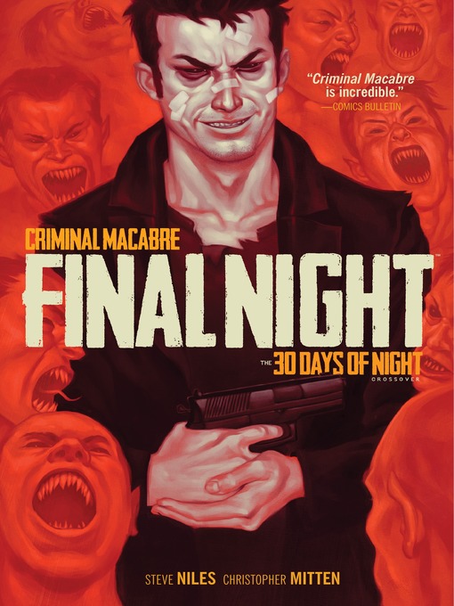 Title details for Criminal Macabre: Final Night: The 30 Days of Night Crossover by Steve Niles - Available